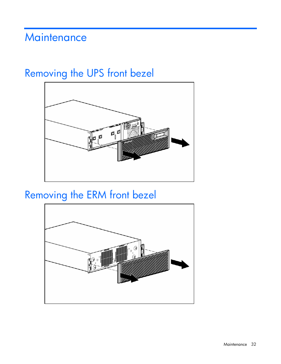 Maintenance, Removing the ups front bezel, Removing the erm front bezel | HP R5500 User Manual | Page 32 / 61