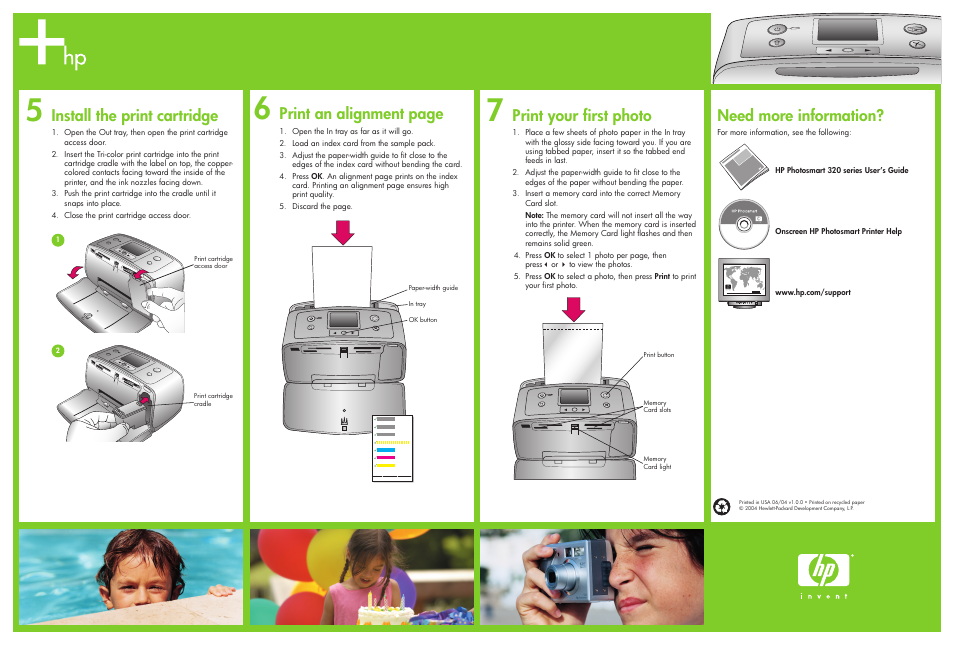Install the print cartridge, Print an alignment page, Print your first photo | Need more information | HP 320 Series User Manual | Page 2 / 2