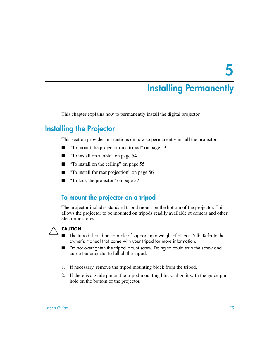 Installing permanently, Installing the projector, To mount the projector on a tripod | 5 installing permanently | HP mp3130 User Manual | Page 53 / 84