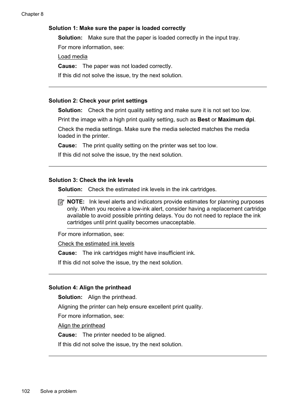 Solution 2: check your print settings, Solution 3: check the ink levels, Solution 4: align the printhead | HP Officejet 6500A Plus User Manual | Page 106 / 250