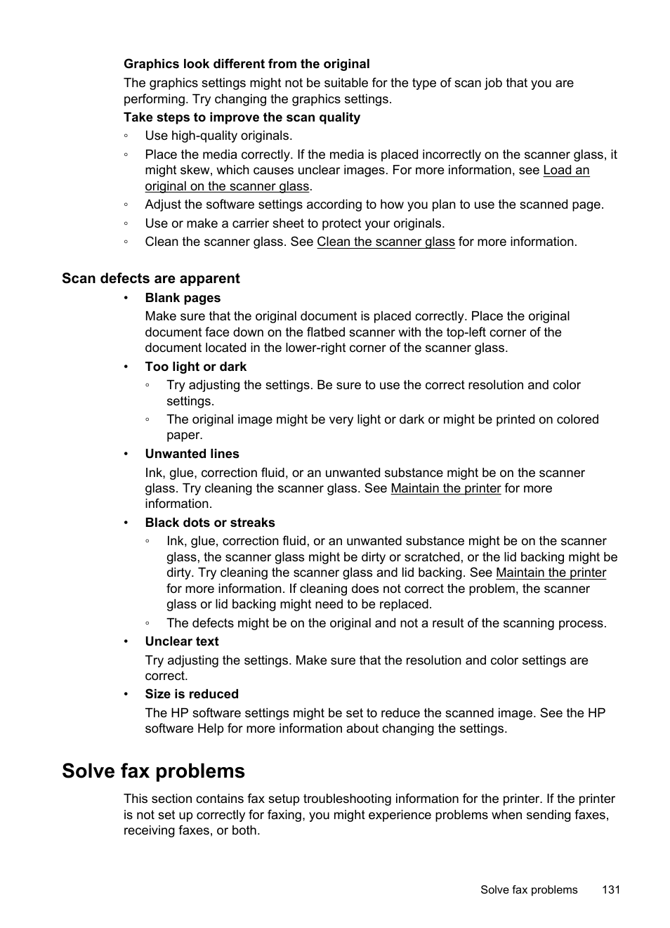 Scan defects are apparent, Solve fax problems, The fax test failed | HP Officejet 6500A Plus User Manual | Page 135 / 250