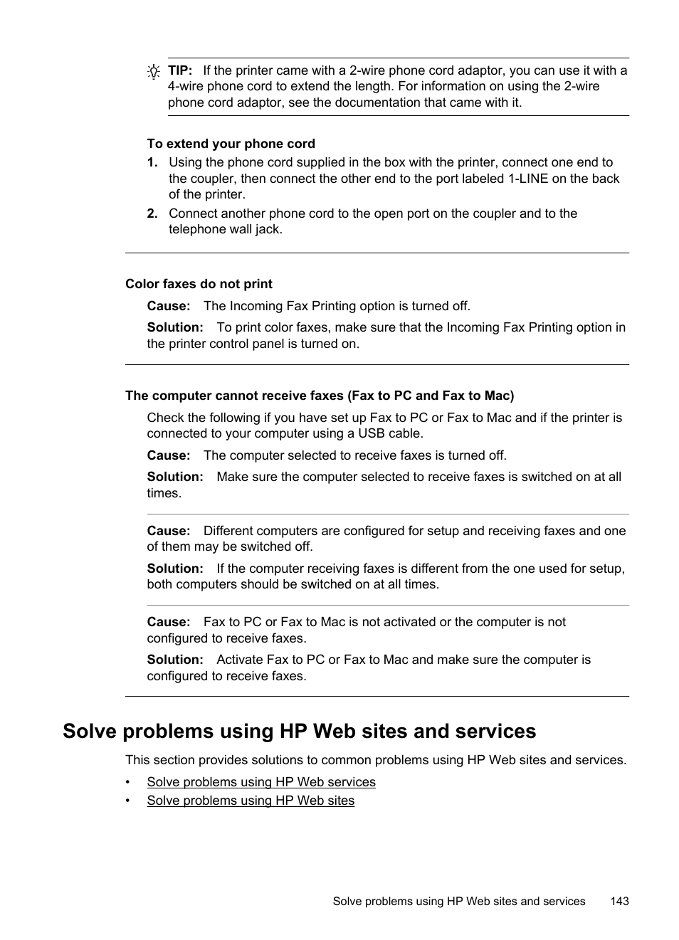 Solve problems using hp web sites and services, Color faxes do not print | HP Officejet 6500A Plus User Manual | Page 147 / 250