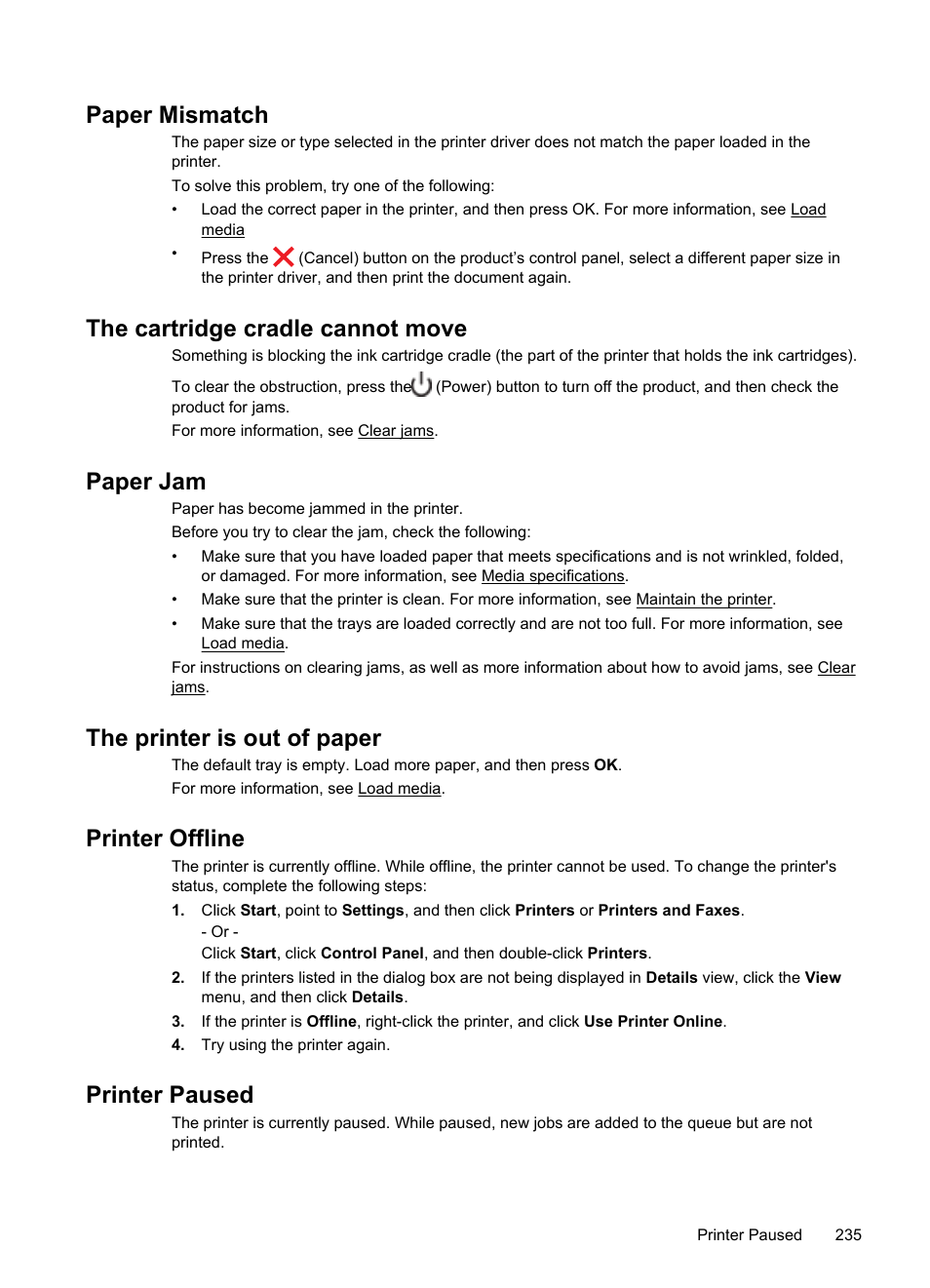 Paper mismatch, The cartridge cradle cannot move, Paper jam | The printer is out of paper, Printer offline, Printer paused | HP Officejet 6500A Plus User Manual | Page 239 / 250