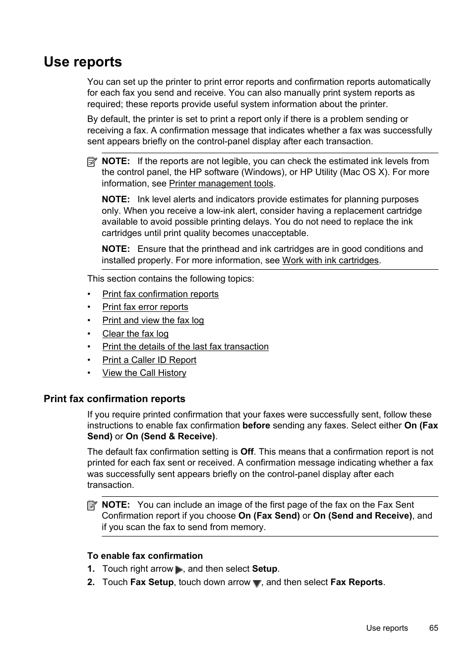 Use reports, Print fax confirmation reports | HP Officejet 6500A Plus User Manual | Page 69 / 250