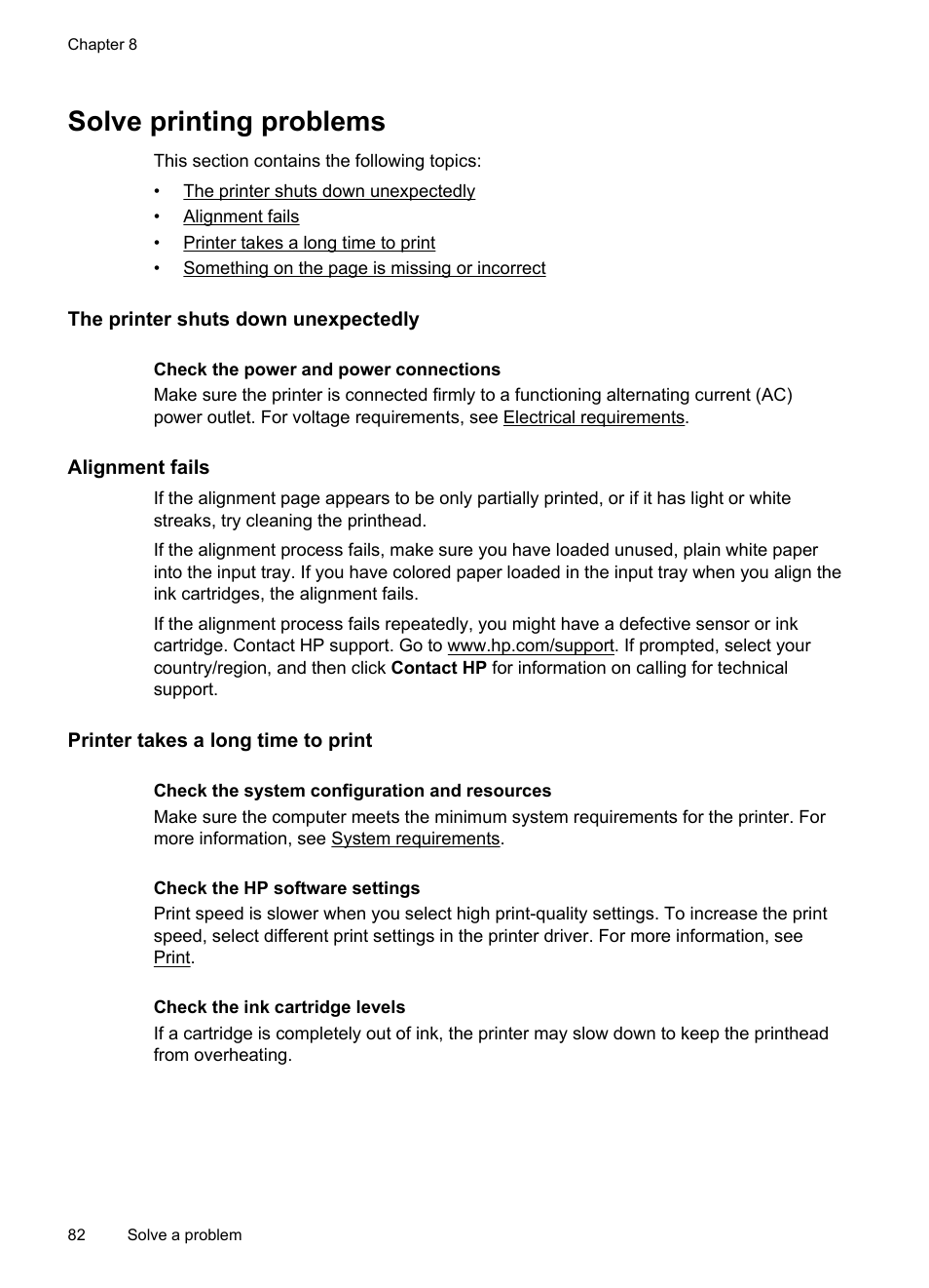 Solve printing problems, The printer shuts down unexpectedly, Alignment fails | Printer takes a long time to print | HP Officejet 6500A Plus User Manual | Page 86 / 250