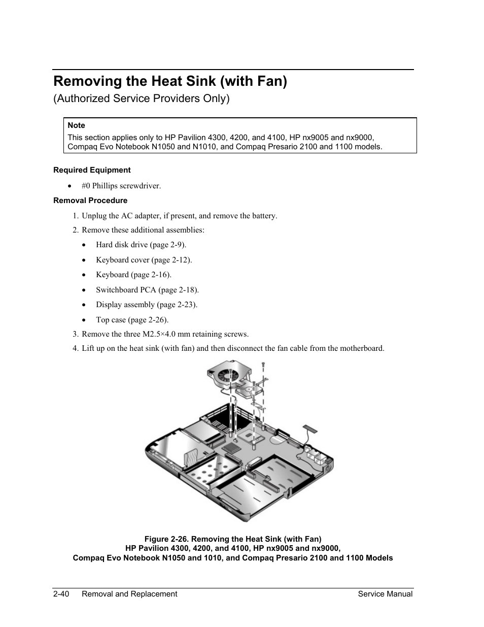 Removing the heat sink (with fan), Removing the heat sink (with fan) -40, Figure 2-26. removing the heat sink (with fan) -40 | Authorized service providers only) | HP Pavilion ze5300 User Manual | Page 111 / 188