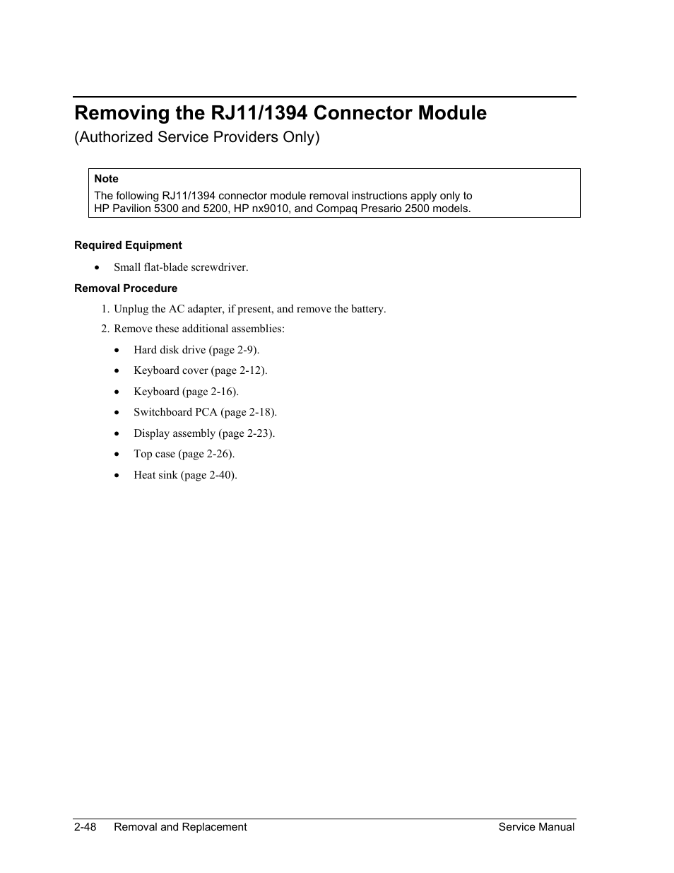 Removing the rj11/1394 connector module, Removing the rj11/1394 connector module -48, Authorized service providers only) | HP Pavilion ze5300 User Manual | Page 119 / 188