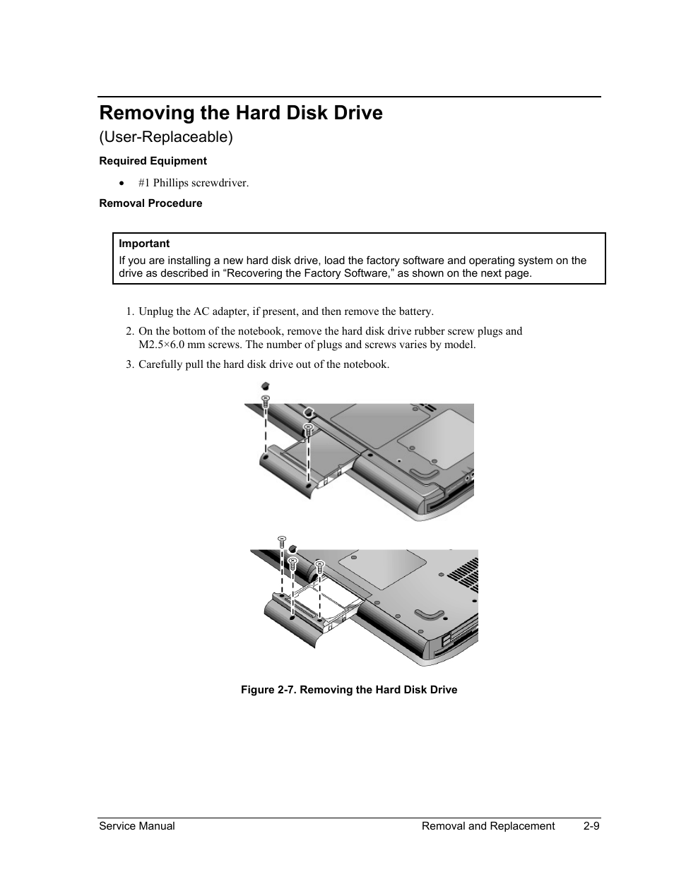 Removing the hard disk drive, Removing the hard disk drive -9, Figure 2-7. removing the hard disk drive -9 | User-replaceable) | HP Pavilion ze5300 User Manual | Page 80 / 188