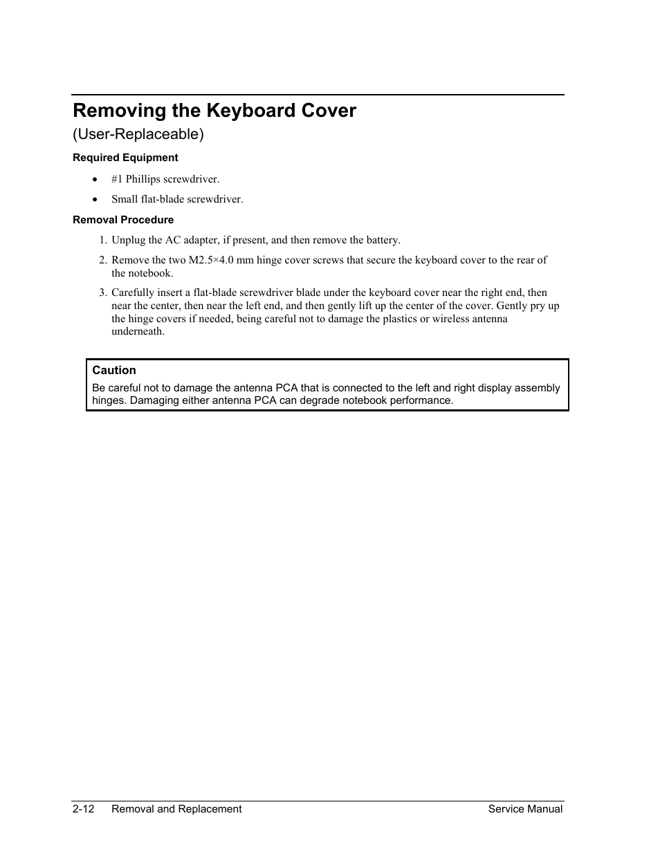 Removing the keyboard cover, Removing the keyboard cover -12, User-replaceable) | HP Pavilion ze5300 User Manual | Page 83 / 188