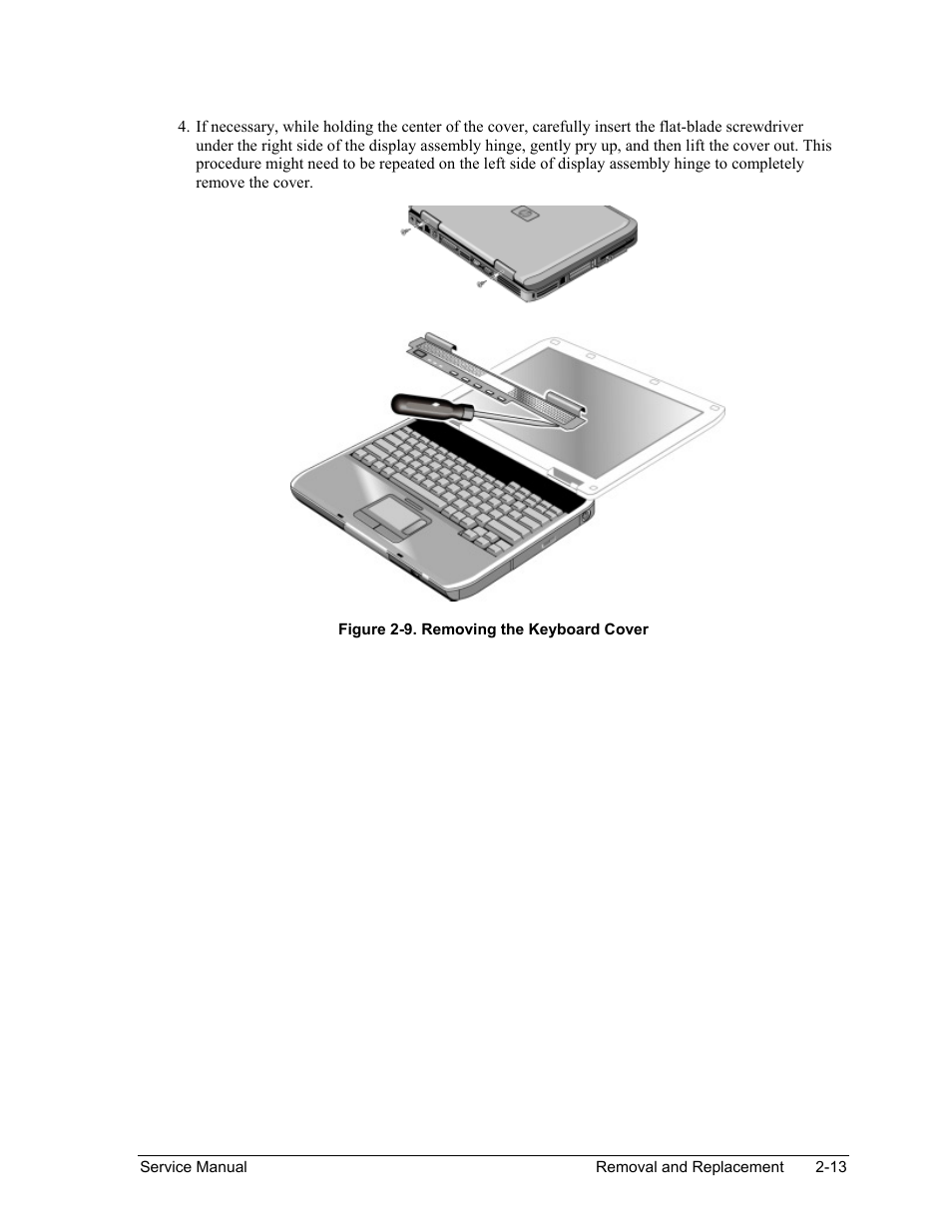 Figure 2-9. removing the keyboard cover -13 | HP Pavilion ze5300 User Manual | Page 84 / 188