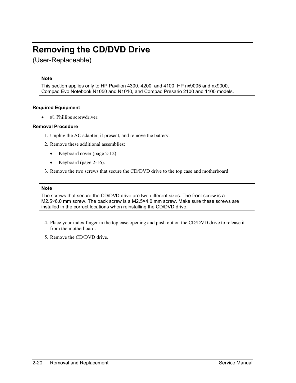 Removing the cd/dvd drive, Removing the cd/dvd drive -20, User-replaceable) | HP Pavilion ze5300 User Manual | Page 91 / 188