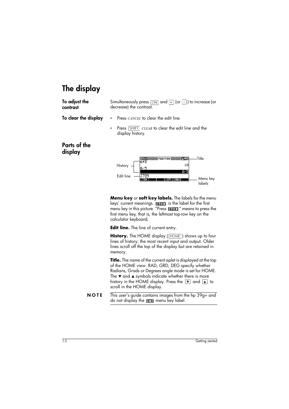 The display, To adjust the contrast, To clear the display | Parts of the display, Note | HP 39g+ User Manual | Page 12 / 294