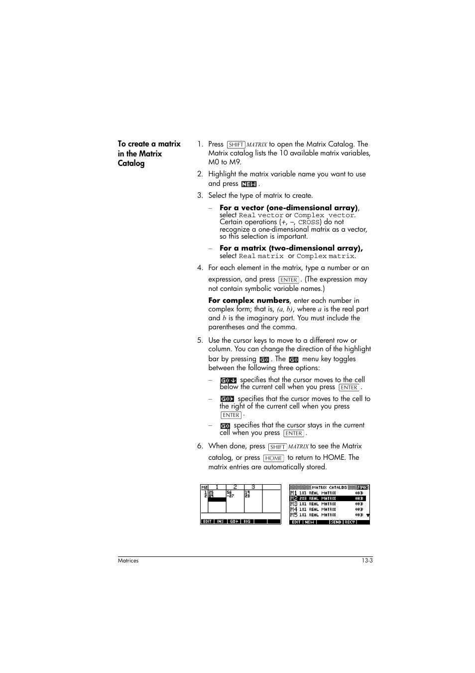 To create a matrix in the matrix catalog | HP 39g+ User Manual | Page 181 / 294