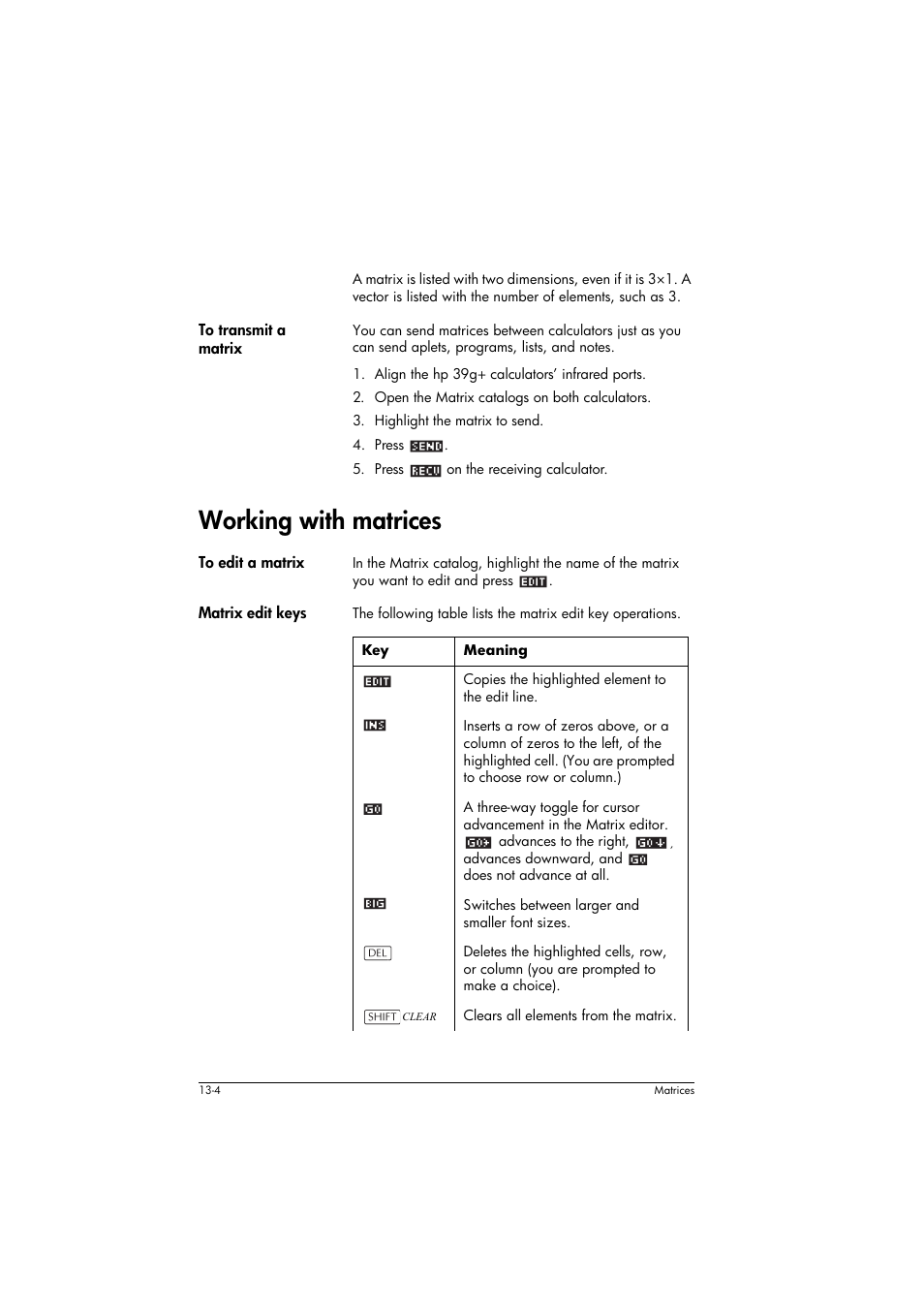 To transmit a matrix, Working with matrices, To edit a matrix | Matrix edit keys, Meaning | HP 39g+ User Manual | Page 182 / 294