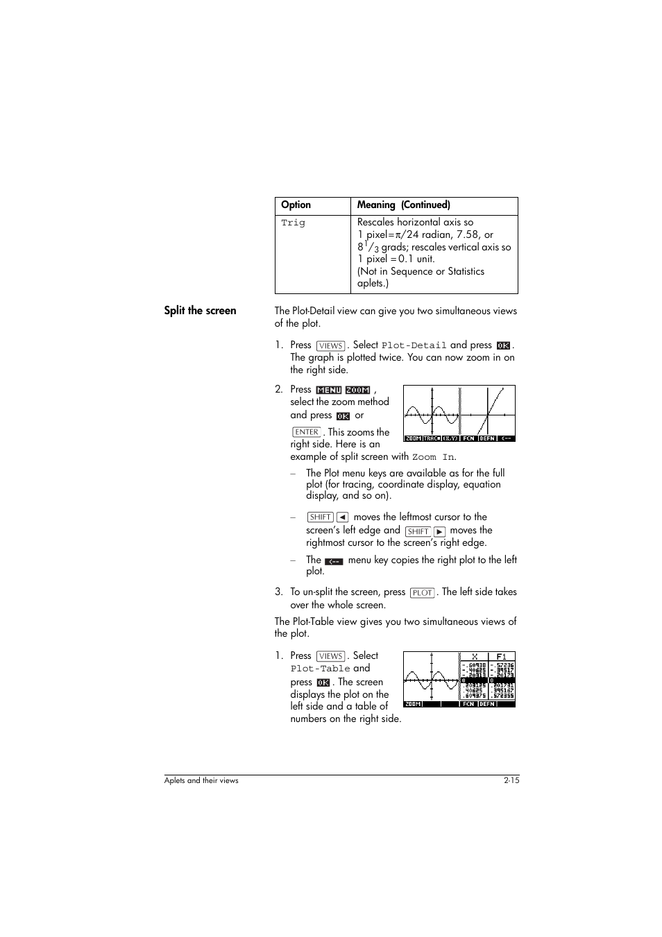 Trig, Split the screen | HP 39g+ User Manual | Page 55 / 294