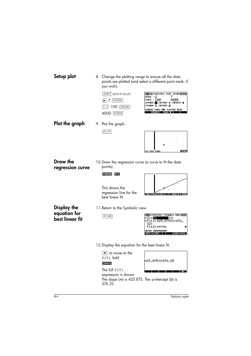 Setup plot, Plot the graph, Draw the regression curve | Display the equation for best linear fit | HP 39g+ User Manual | Page 98 / 294