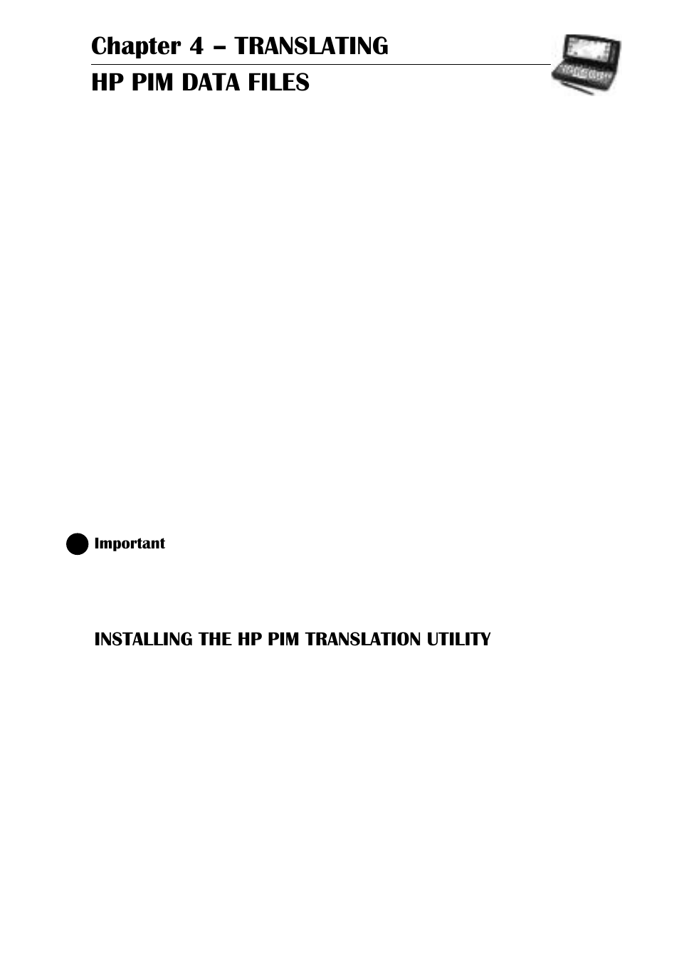 Chapter 4 – translating hp pim data files, Installing the hp pim translation utility | HP 660LX User Manual | Page 51 / 172