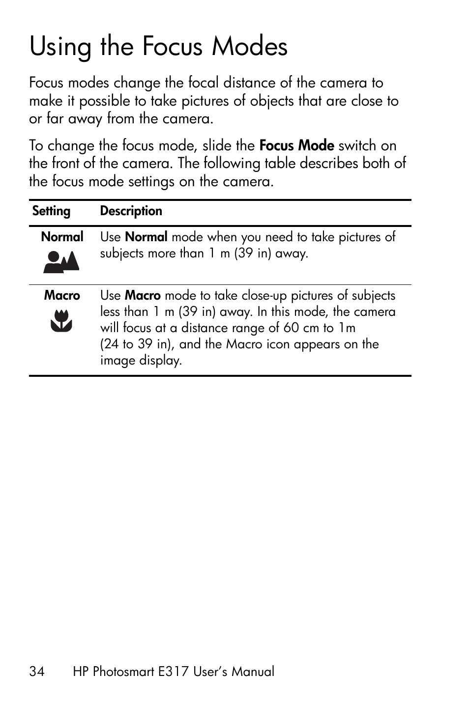 Using the focus modes | HP Photosmart E317 User Manual | Page 34 / 138