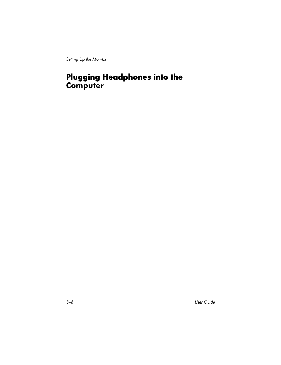 Plugging headphones into the computer, Plugging headphones into the computer –8 | HP 75 User Manual | Page 18 / 44