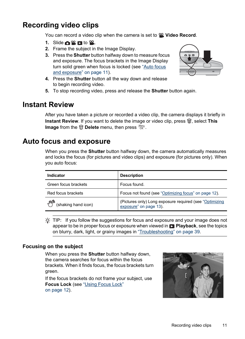 Recording video clips, Instant review, Auto focus and exposure | Focusing on the subject | HP R830/R840 User Manual | Page 13 / 59