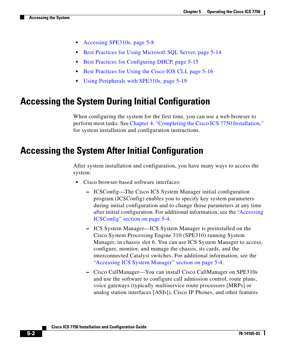 Accessing the system during initial configuration, Accessing the system after initial configuration | HP 7750 User Manual | Page 2 / 32