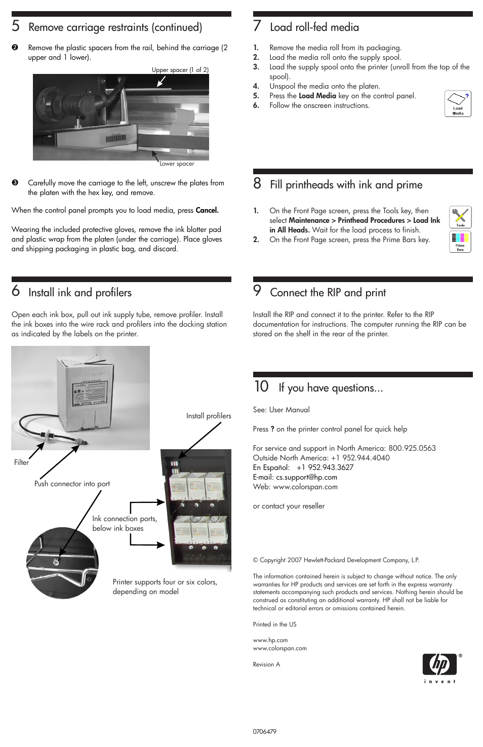 Remove carriage restraints (continued), Load roll-fed media, Install ink and profilers | Fill printheads with ink and prime, Connect the rip and print, If you have questions | HP 35000 User Manual | Page 2 / 2