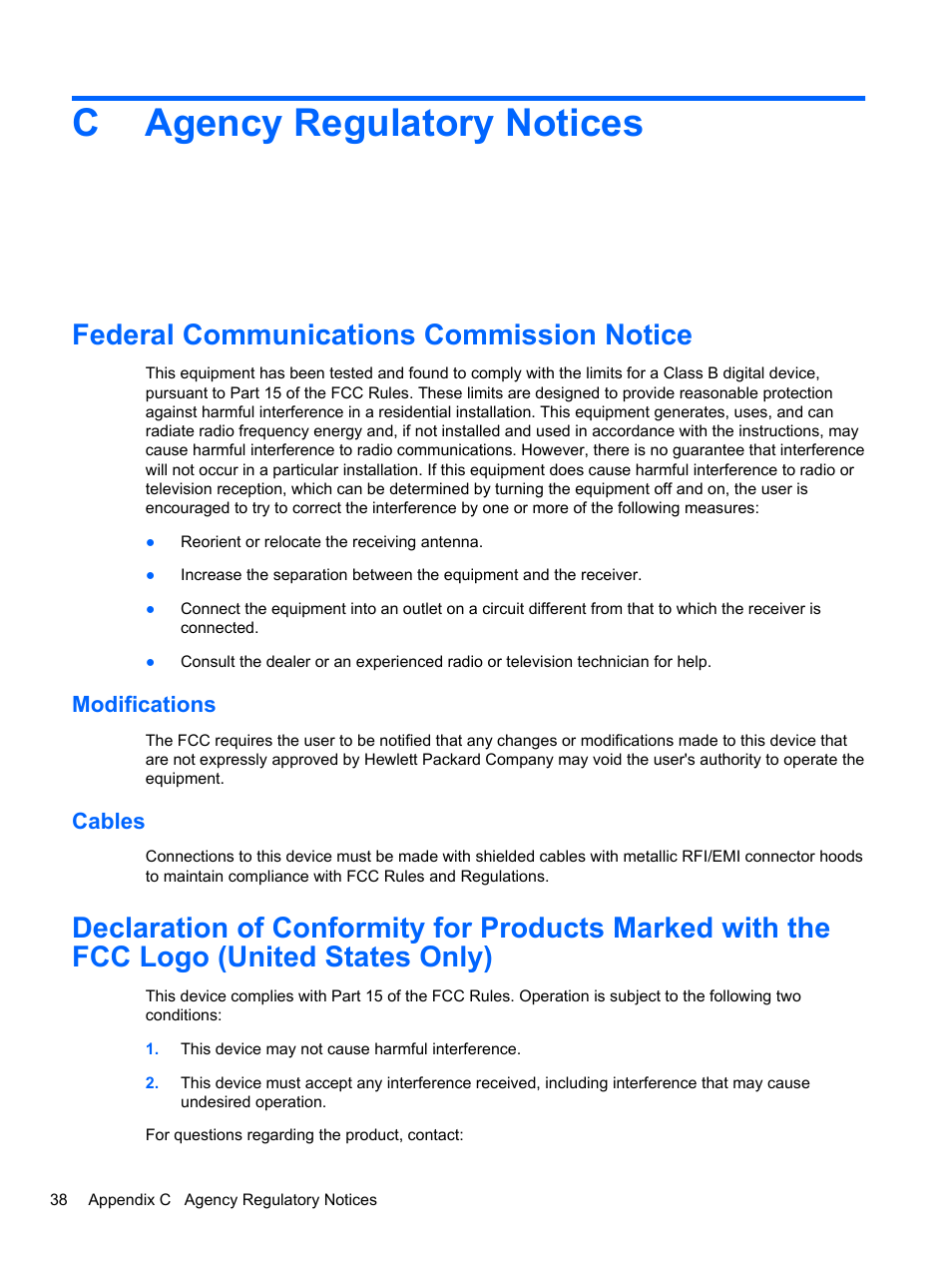 Agency regulatory notices, Federal communications commission notice, Modifications | Cables, Appendix c agency regulatory notices, Modifications cables, Cagency regulatory notices | HP 2010 User Manual | Page 44 / 49