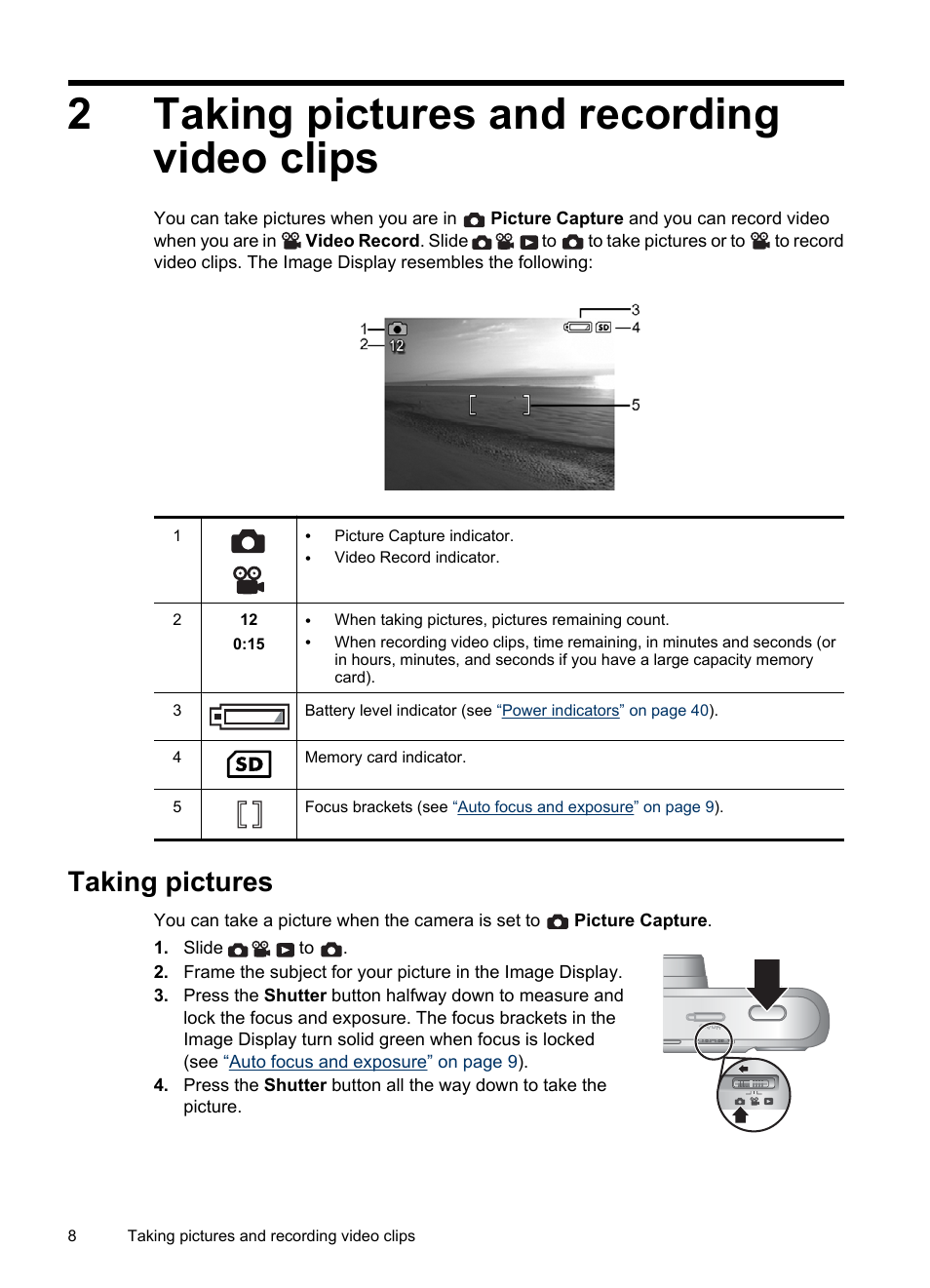 Taking pictures and recording video clips, Taking pictures, 2 taking pictures and recording video clips | 2taking pictures and recording video clips | HP Photosmart Mz60 Series User Manual | Page 10 / 48