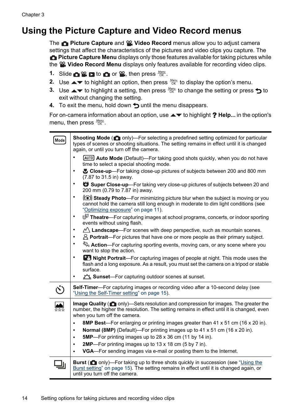 Using the picture capture and video record menus, Using the picture capture, Using the | Other than | HP Photosmart Mz60 Series User Manual | Page 16 / 48