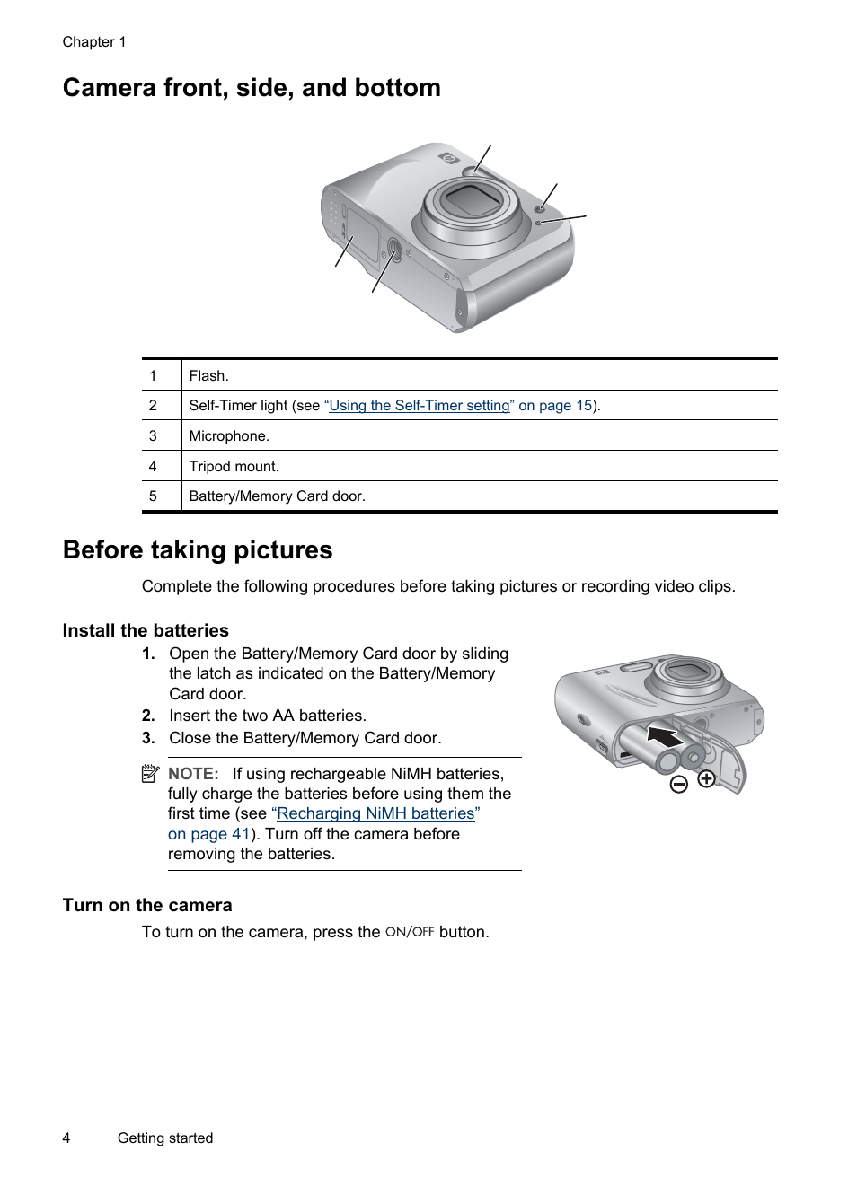 Camera front, side, and bottom, Before taking pictures, Install the batteries | Turn on the camera | HP Photosmart Mz60 Series User Manual | Page 6 / 48