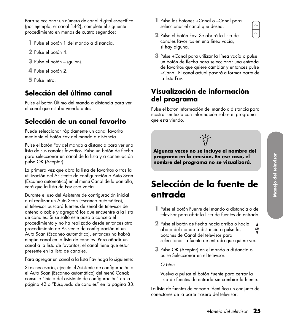Selección del último canal, Selección de un canal favorito, Visualización de información del programa | Selección de la fuente de entrada | HP PL4272N User Manual | Page 167 / 198
