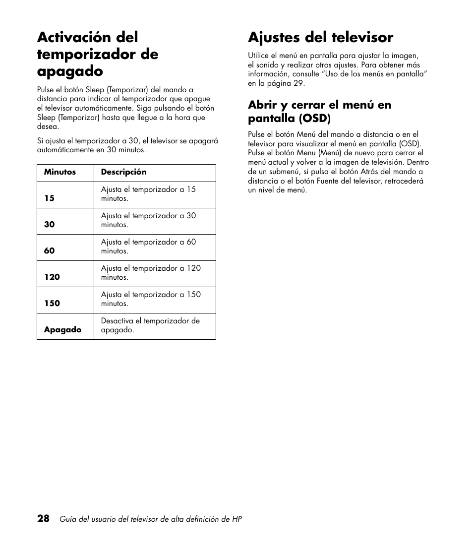 Activación del temporizador de apagado, Ajustes del televisor, Abrir y cerrar el menú en pantalla (osd) | HP PL4272N User Manual | Page 170 / 198