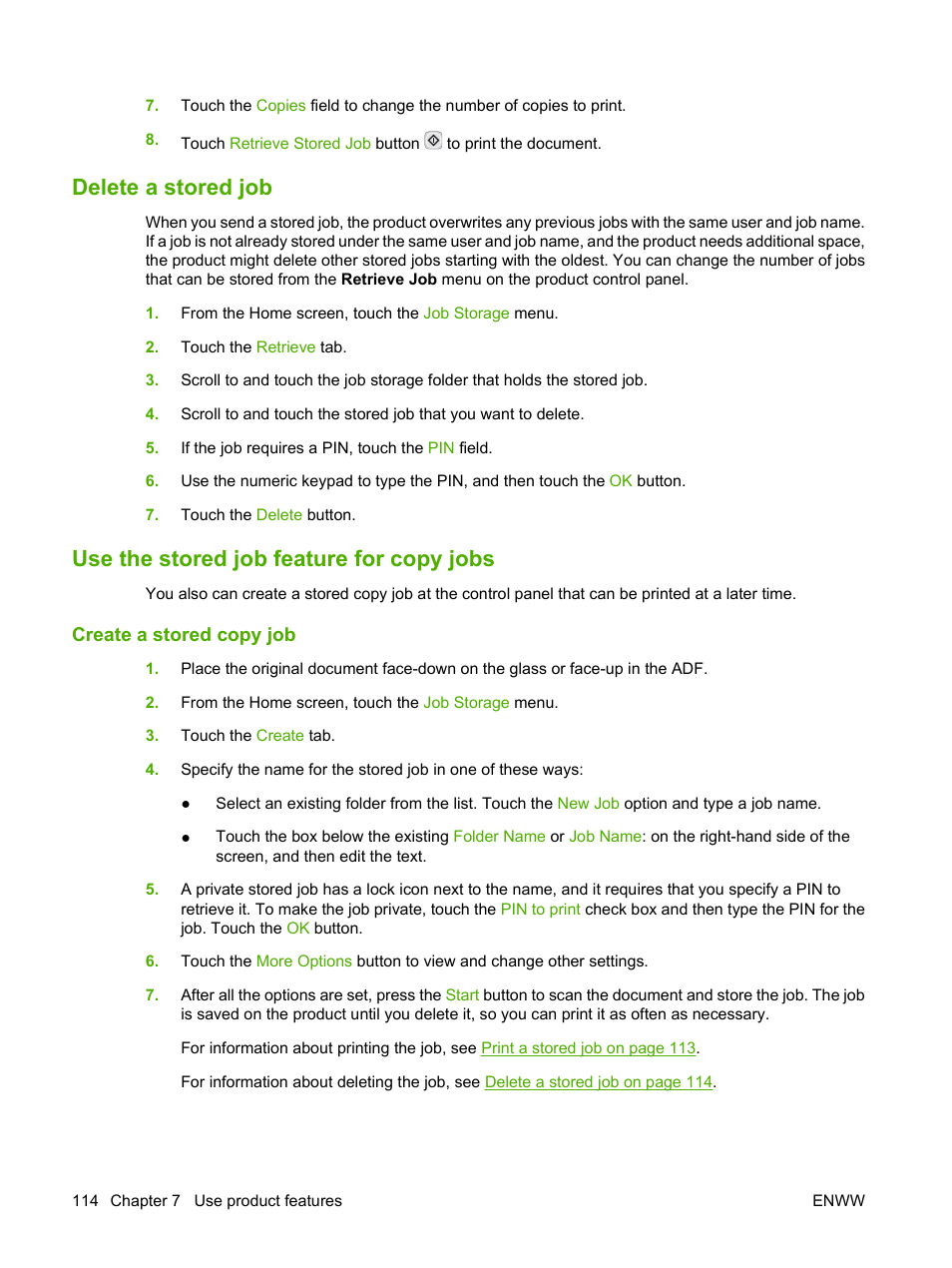 Delete a stored job, Use the stored job feature for copy jobs, Create a stored copy job | HP CM3530 User Manual | Page 128 / 302