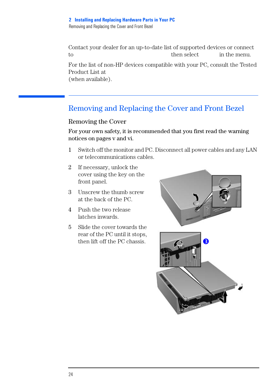 Removing and replacing the cover and front bezel, Removing the cover | HP VECTRA VL800 User Manual | Page 24 / 72