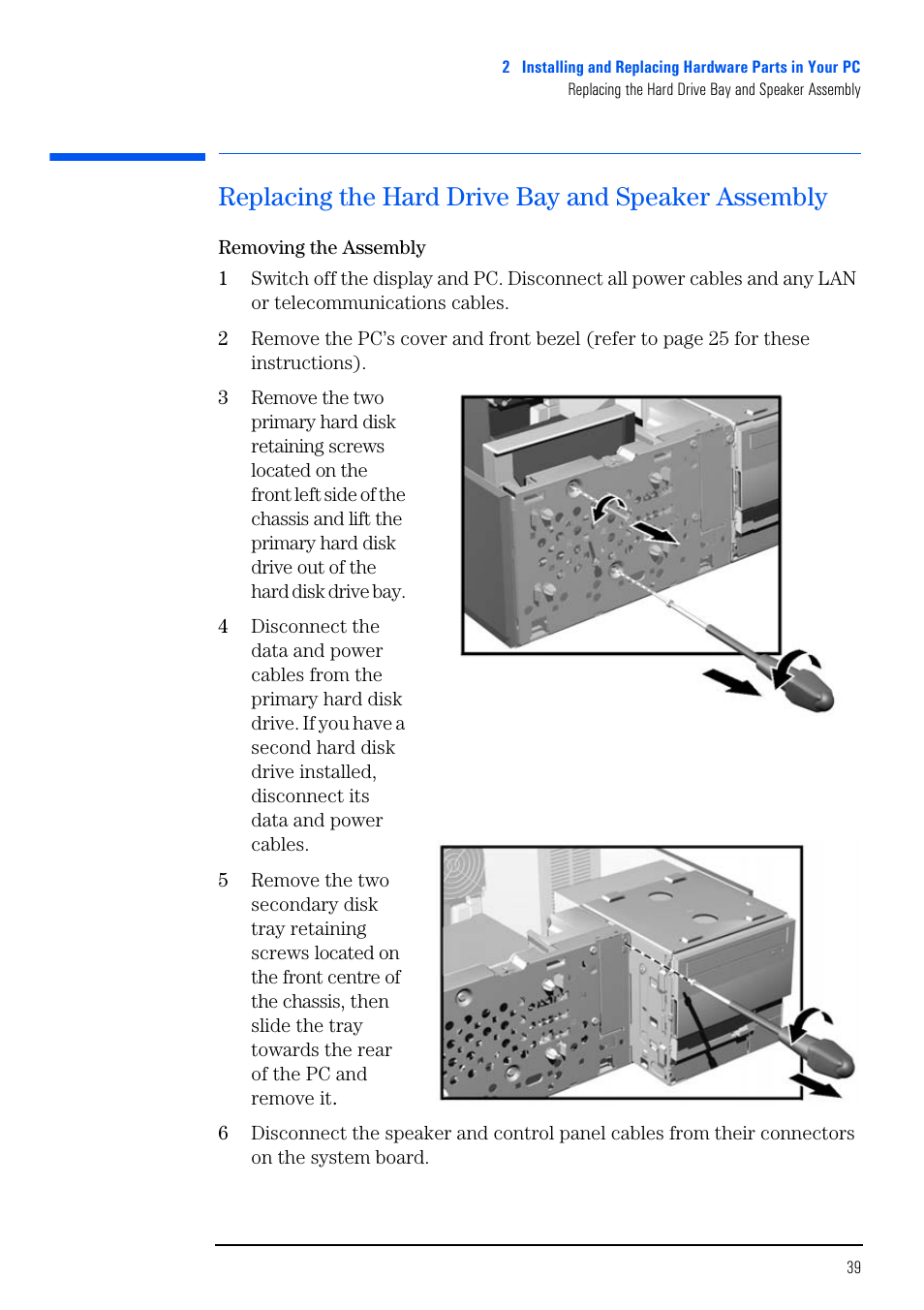 Replacing the hard drive bay and speaker assembly | HP VECTRA VL800 User Manual | Page 39 / 72