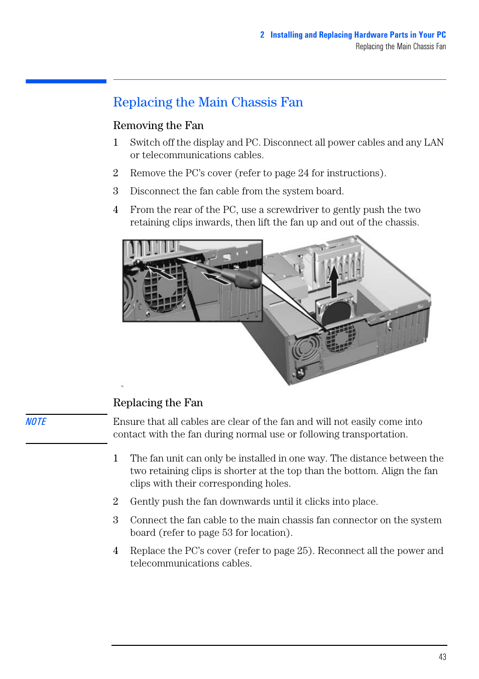 Replacing the main chassis fan, Removing the fan, Replacing the fan | HP VECTRA VL800 User Manual | Page 43 / 72