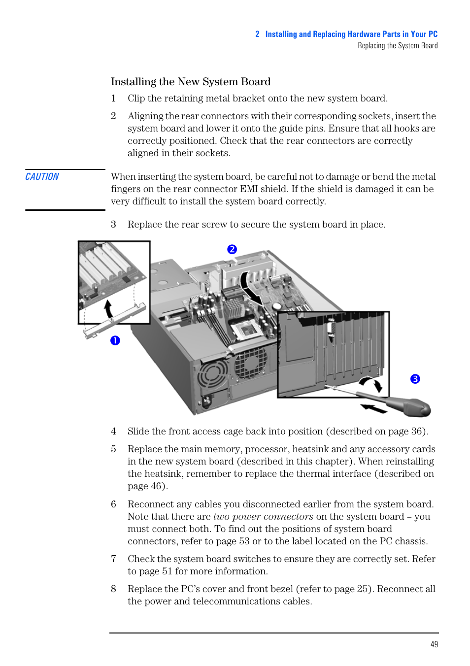 Installing the new system board | HP VECTRA VL800 User Manual | Page 49 / 72