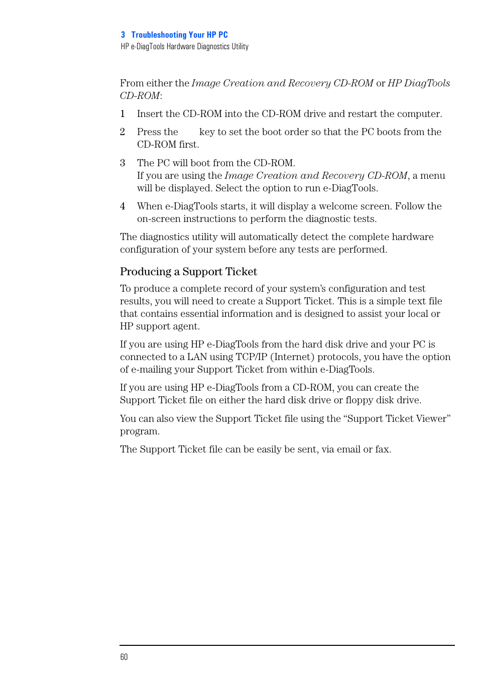 Producing a support ticket | HP VECTRA VL800 User Manual | Page 60 / 72