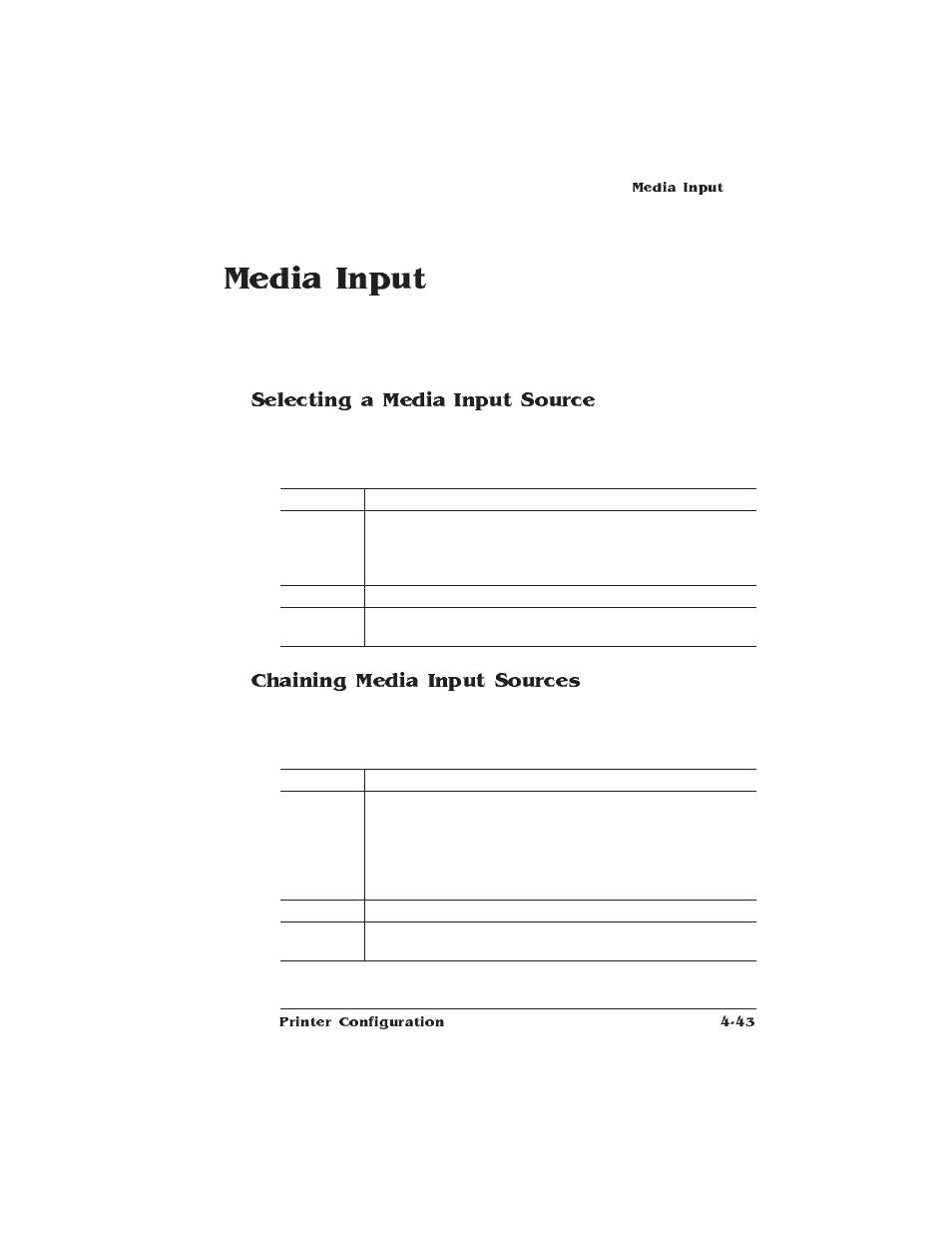 Media input, Selecting a media input source, Chaining media input sources | HP QMS 1660 User Manual | Page 75 / 306