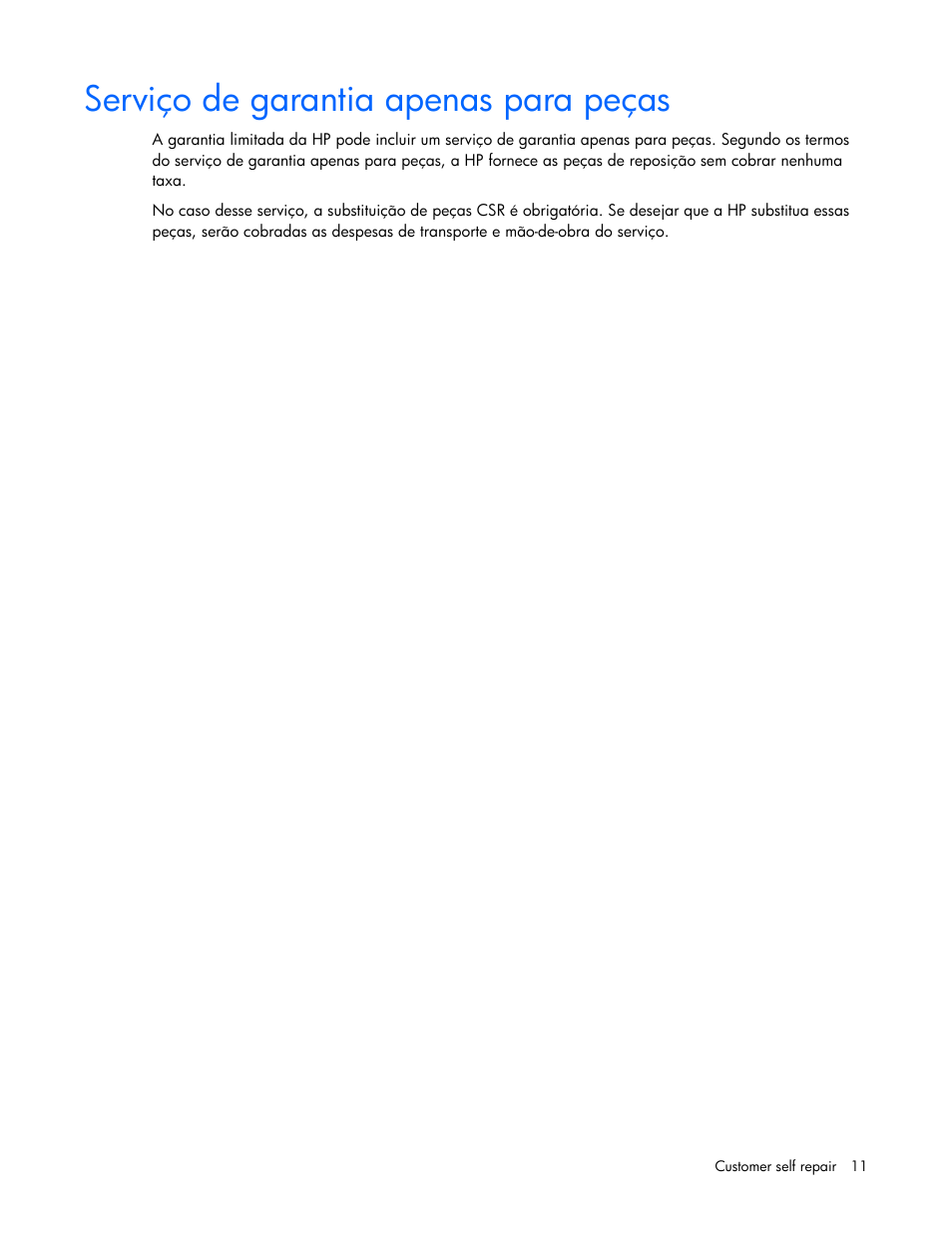 Serviço de garantia apenas para peças | HP BL465C User Manual | Page 11 / 66