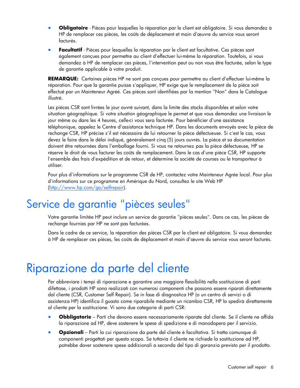 Riparazione da parte del cliente, Service de garantie "pièces seules | HP BL465C User Manual | Page 6 / 66