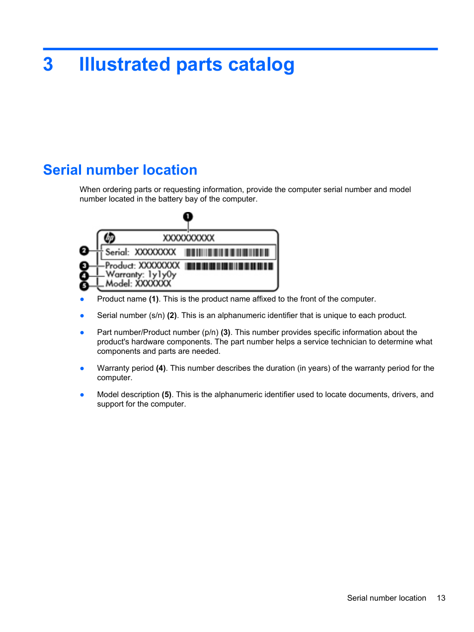 Illustrated parts catalog, Serial number location, 3 illustrated parts catalog | 3illustrated parts catalog | HP DM4 User Manual | Page 21 / 113