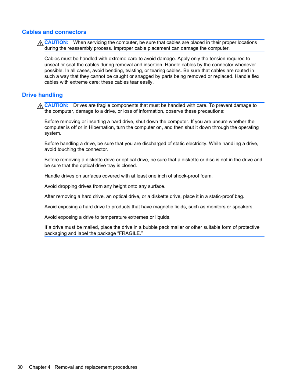 Cables and connectors, Drive handling, Cables and connectors drive handling | HP DM4 User Manual | Page 38 / 113