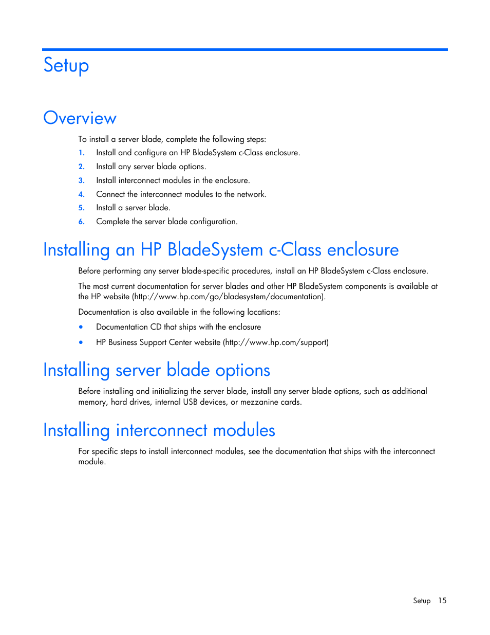 Setup, Overview, Installing an hp bladesystem c-class enclosure | Installing server blade options, Installing interconnect modules | HP PROLIANT 580554-001 User Manual | Page 15 / 87