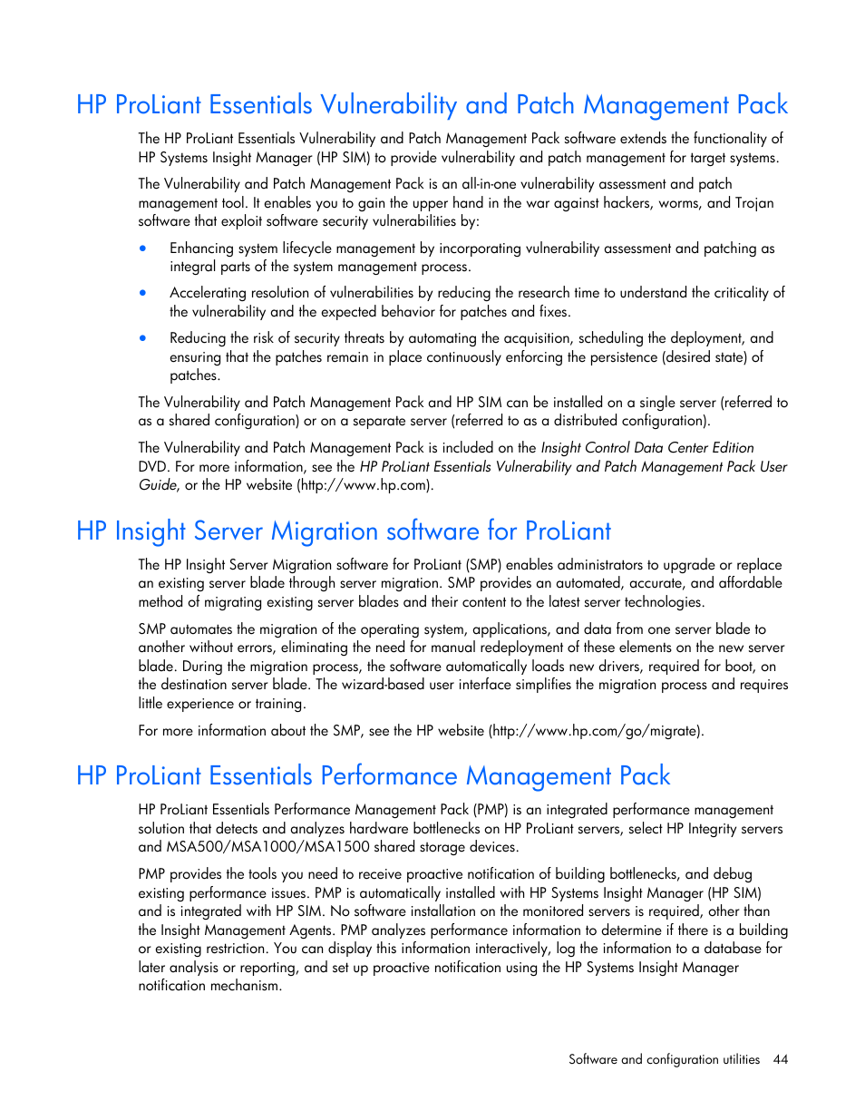 Hp insight server migration software for proliant, Hp proliant essentials performance management pack | HP PROLIANT 580554-001 User Manual | Page 44 / 87