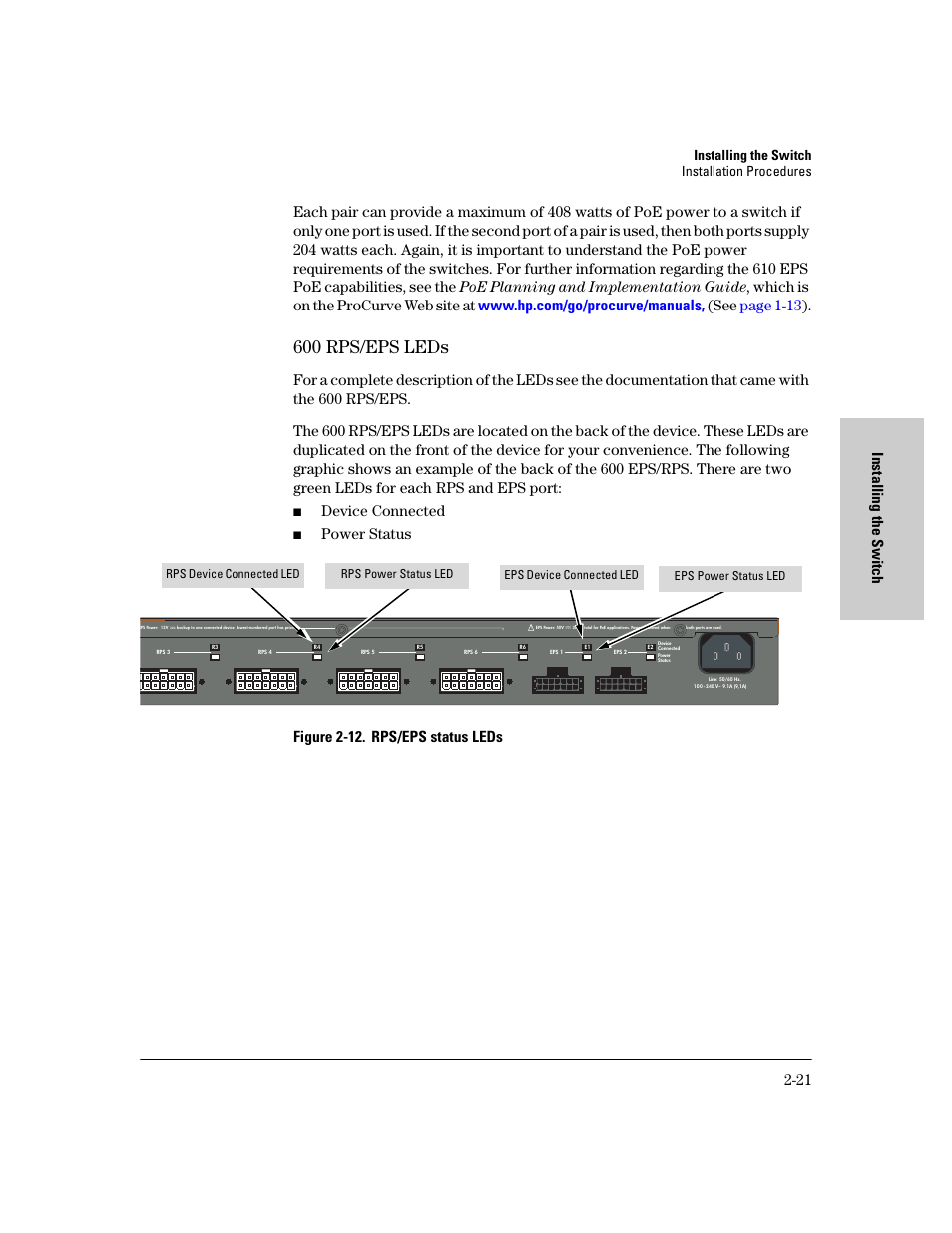 600 rps/eps leds, 600 rps/eps leds -21, Device connected | Power status figure 2-12. rps/eps status leds, Installing the switch installation procedures | HP PROCURVE 2610 User Manual | Page 45 / 112