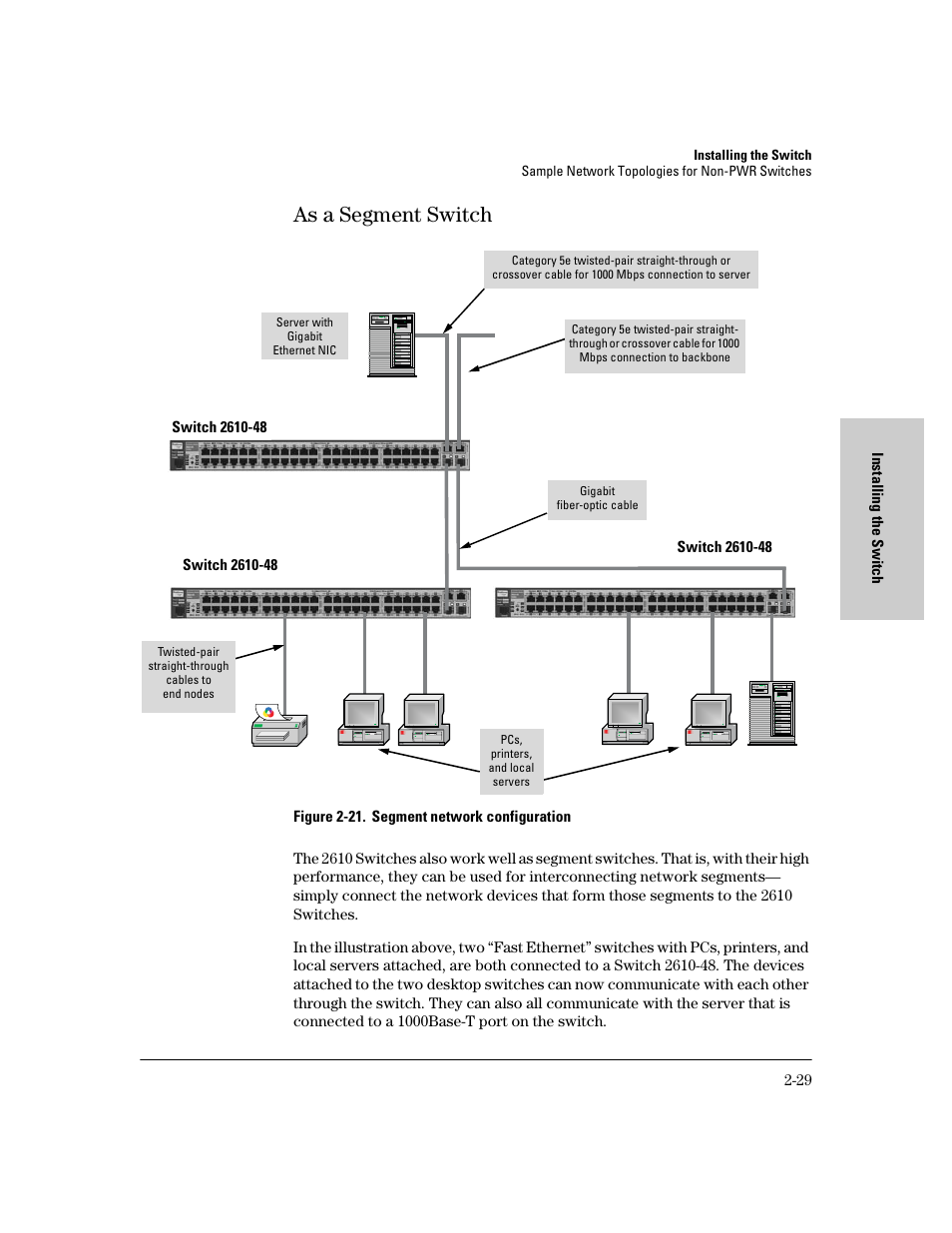 As a segment switch, As a segment switch -29 | HP PROCURVE 2610 User Manual | Page 53 / 112