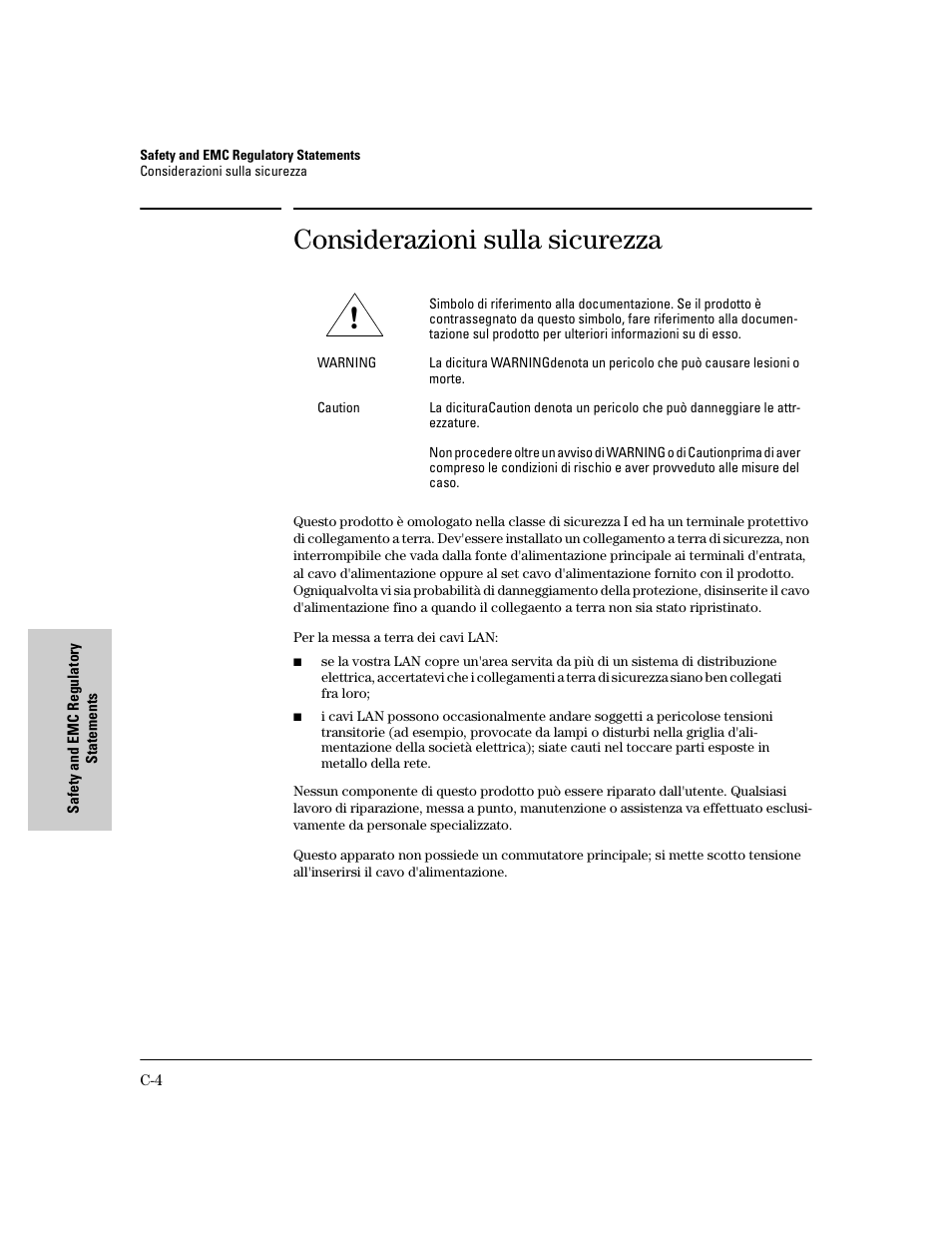 Considerazioni sulla sicurezza | HP PROCURVE 2610 User Manual | Page 96 / 112