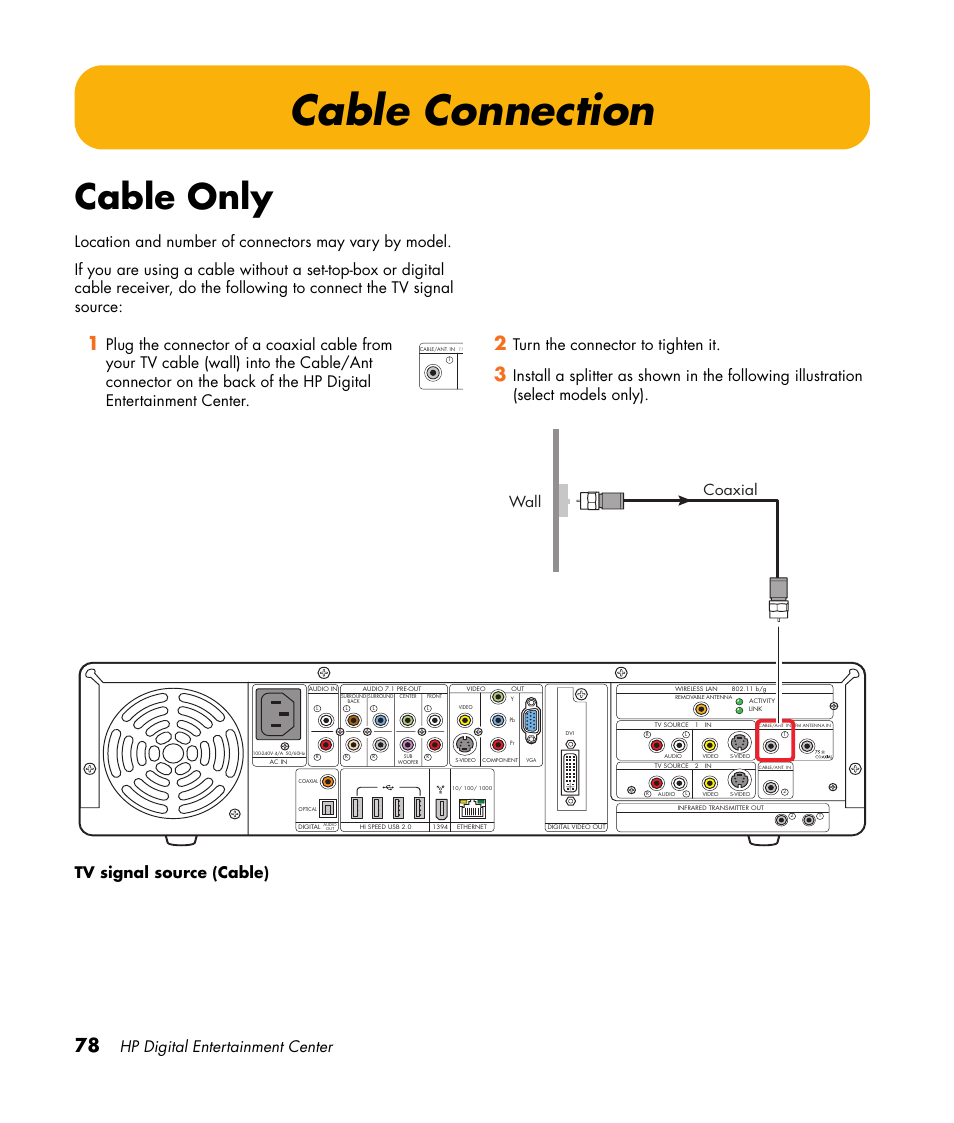 Cable connection, Cable only, Hp digital entertainment center | Turn the connector to tighten it, Tv signal source (cable), Wall coaxial | HP Digital Entertainment Center User Manual | Page 84 / 170