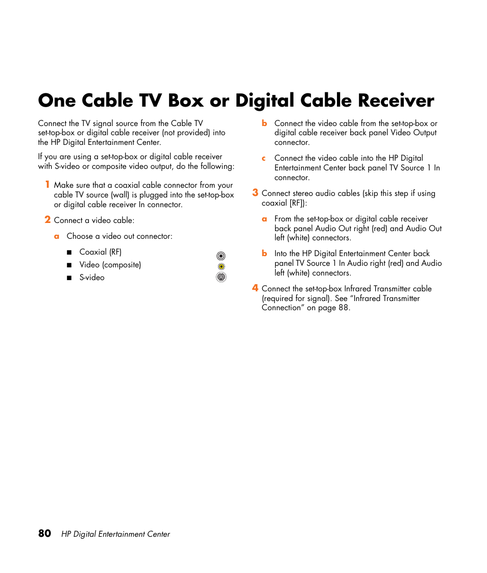 One cable tv box or digital cable receiver | HP Digital Entertainment Center User Manual | Page 86 / 170